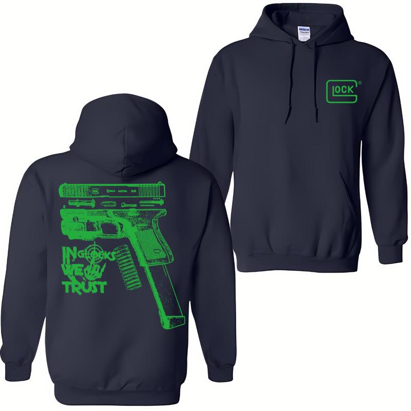 In GLock We Trust Hoodie - Glock Shirt- Design Green Color Double Sided - Men's & Women's Classic Fit Long Sleeve Hoodie - Menswear Casual Underwear