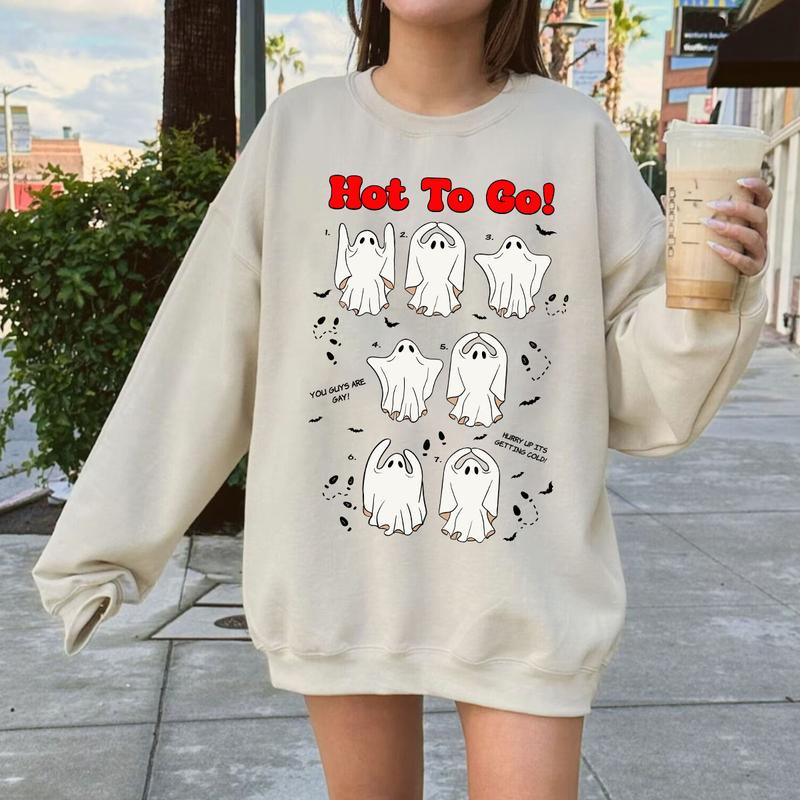 H0t To Go Ghost T-Shirt Sweatshirt Hoodie, Chappell Sweatshirt Comfort