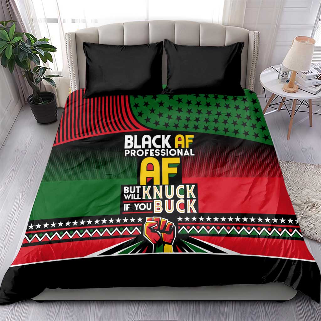 Black AF Professional AF But Will Knuck If You Bedding Set African Pride DT02