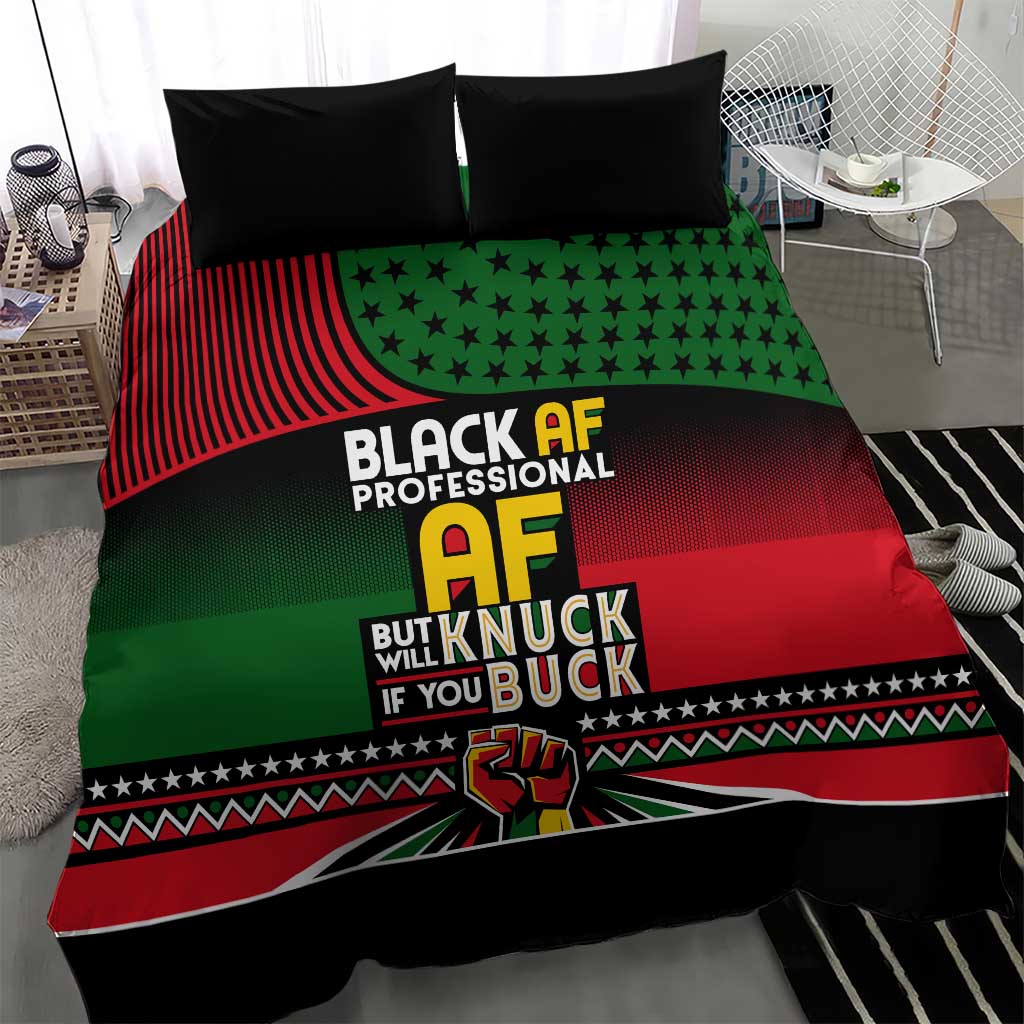 Black AF Professional AF But Will Knuck If You Bedding Set African Pride DT02