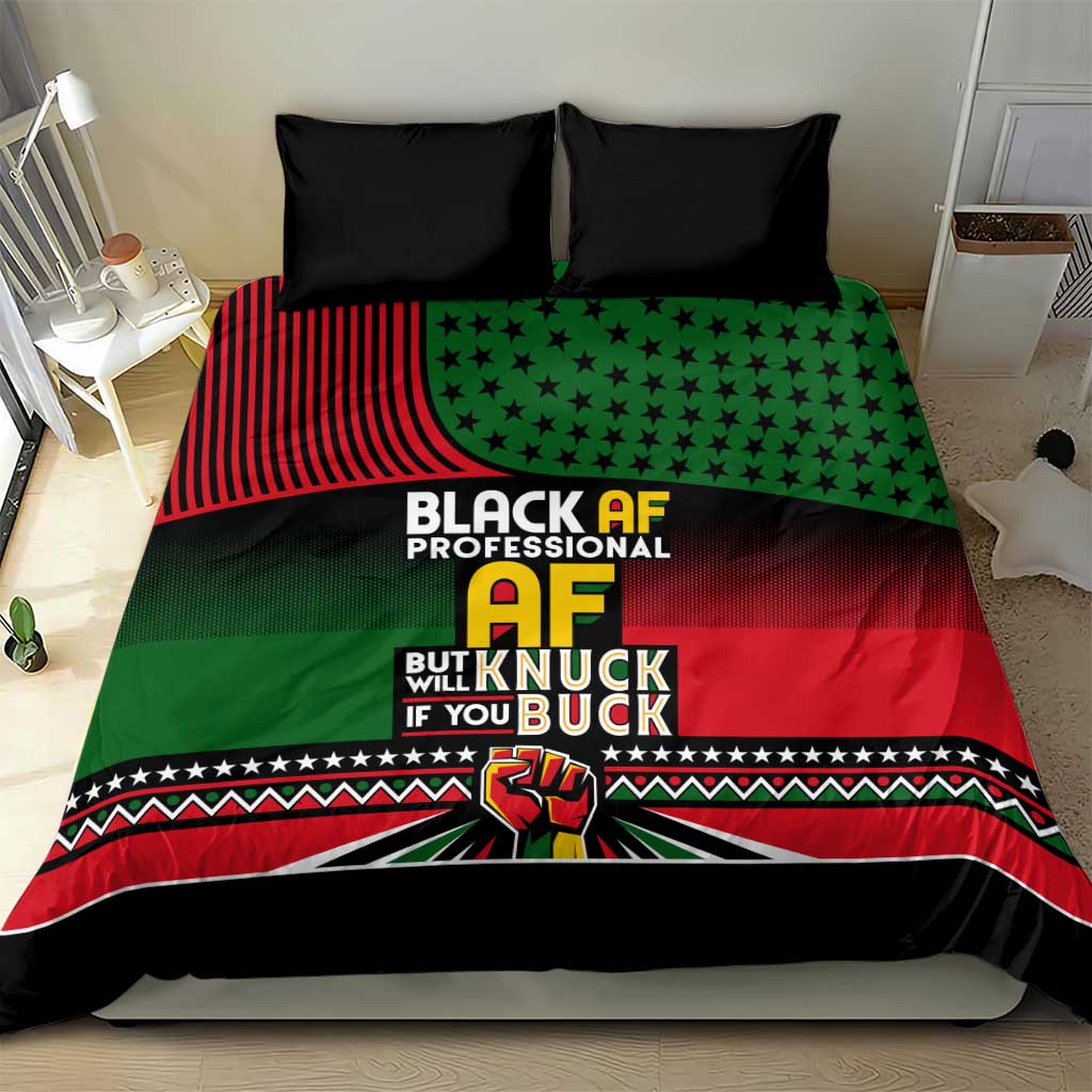 Black AF Professional AF But Will Knuck If You Bedding Set African Pride DT02