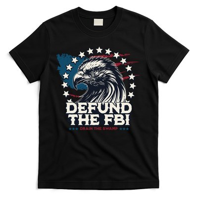 Defund The FBI MAGAConservative Republican Fourth Of July T-Shirt