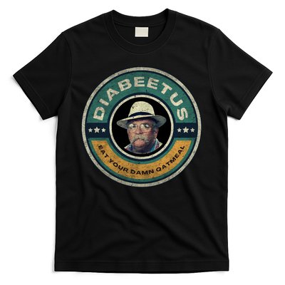 Diabeetus Wilford Brimley Copy T-Shirt