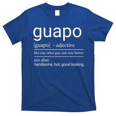 El Guapo Funny Definition T-Shirt