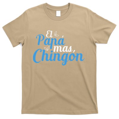 El Papa Mas Chingon Father Dad Fathers Day T-Shirt