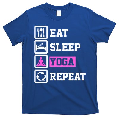 Eat Sleep Yoga Repeat Funny Yoga Lover Funny Gift T-Shirt