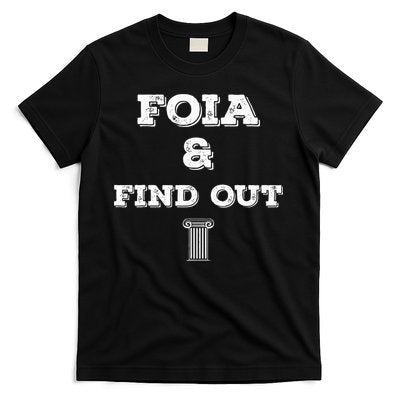 Foia And Find Out T-Shirt