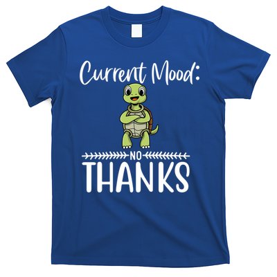Funny Current Mood No Thanks Cute Turtle Lover Gift T-Shirt