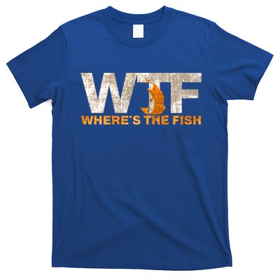 Funny Fishing Wtf Wheres The Fish Fisher Joke Gift T-Shirt