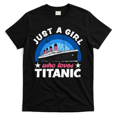 For Girl Who Just Love The Rms Titanic T-Shirt