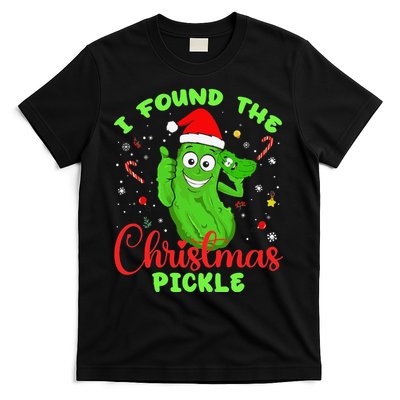 Funny I Found The Christmas Pickle Funny Xmas Party Gift T-Shirt