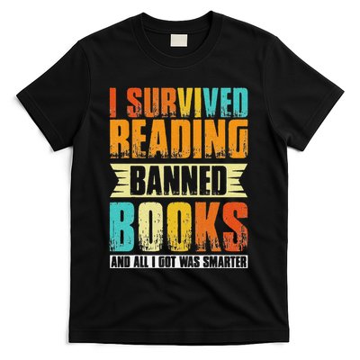 Funny I Survived Reading Banned Books And All I Got Was Smarter T-Shirt