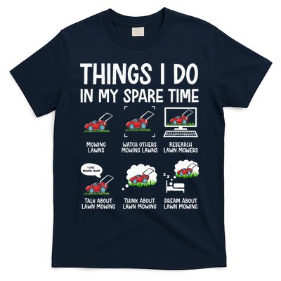 Funny Lawn Mower Clothes Gifts For Landscapers Gardener T-Shirt