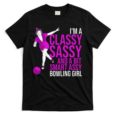Funny Smart Assy Bowling Girl Gift For Classy Bowler Women T-Shirt
