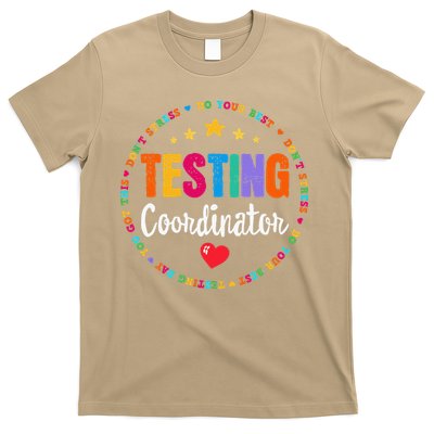 Funny Test Day Teacher Ideas School Testing Coordinator T-Shirt