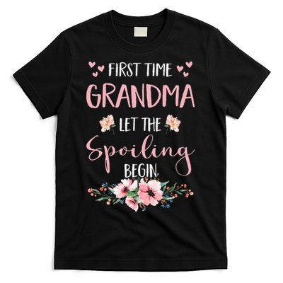 First Time Grandma Let The Spoiling Begin for T-Shirt