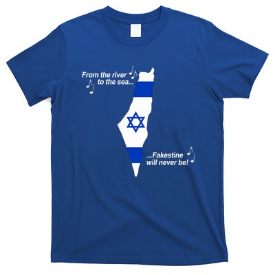 From The River To The Sea Fakestine Will Never Be Israel T-Shirt