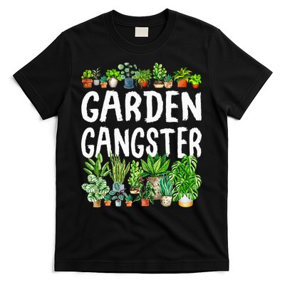 Garden Gangster Gardener Gift Idea T-Shirt