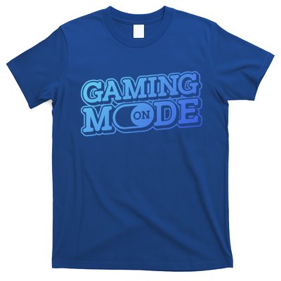 Gaming Mode On Nerd Video Games Geek Video Games Great Gift T-Shirt