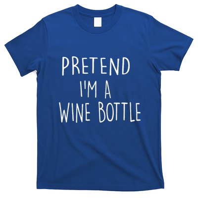 Halloween Costume Pretend I'm A Wine Bottle Simple Easy T-Shirt