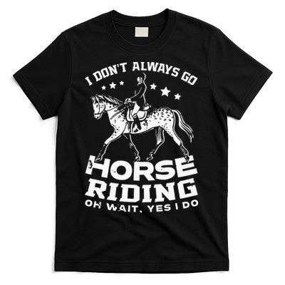 Horse Riding Owner Outfit Equestrian Horse Lover T-Shirt