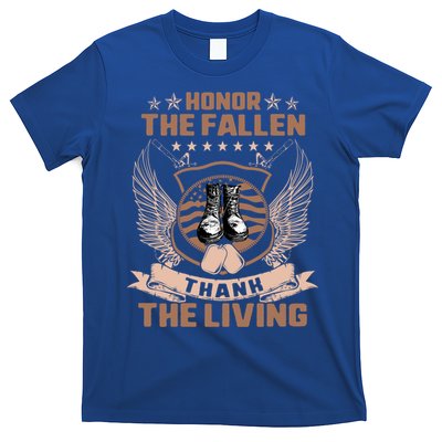 Honor The Fallen Thank Living Memorial Day Military May 25th Cool Gift T-Shirt