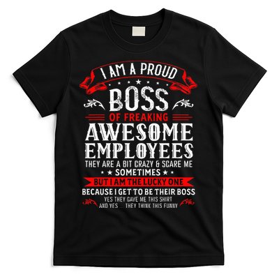 I Am A Proud Boss Of Freaking Awesome Employees T-Shirt