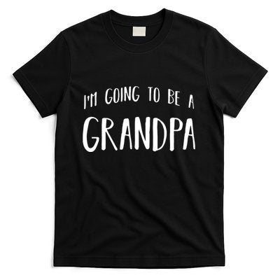 Im Going To Be A Grandpa Future Grandfather T-Shirt