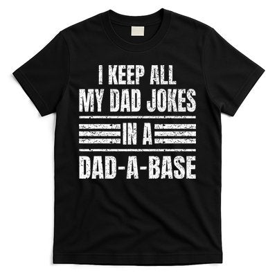 I Keep All My Dad Jokes In A DadABase Vintage Father's Day T-Shirt