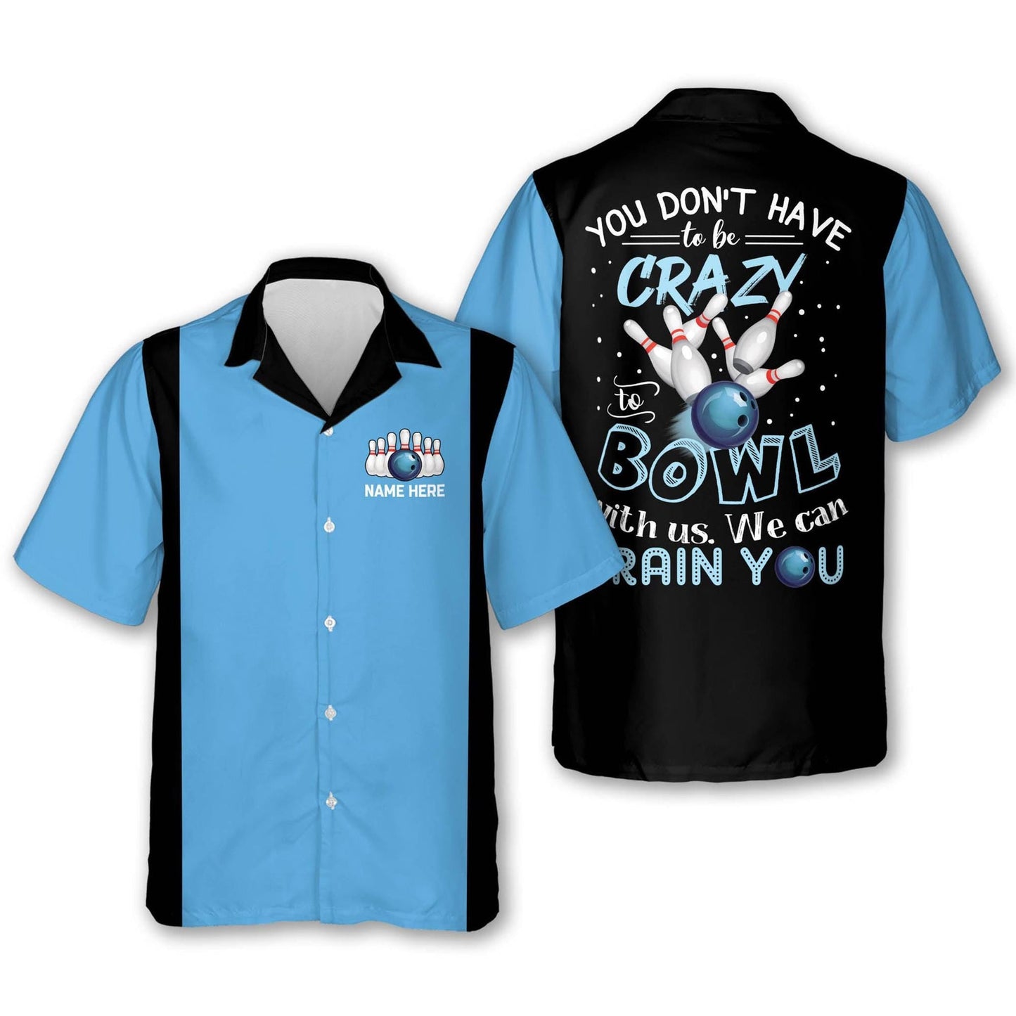 Custom We Can Train You Hawaiian Shirt, Multicolor Bowling Team Matching Hawaiian Shirt Gift For Bowling Team Members, Bowling Lover