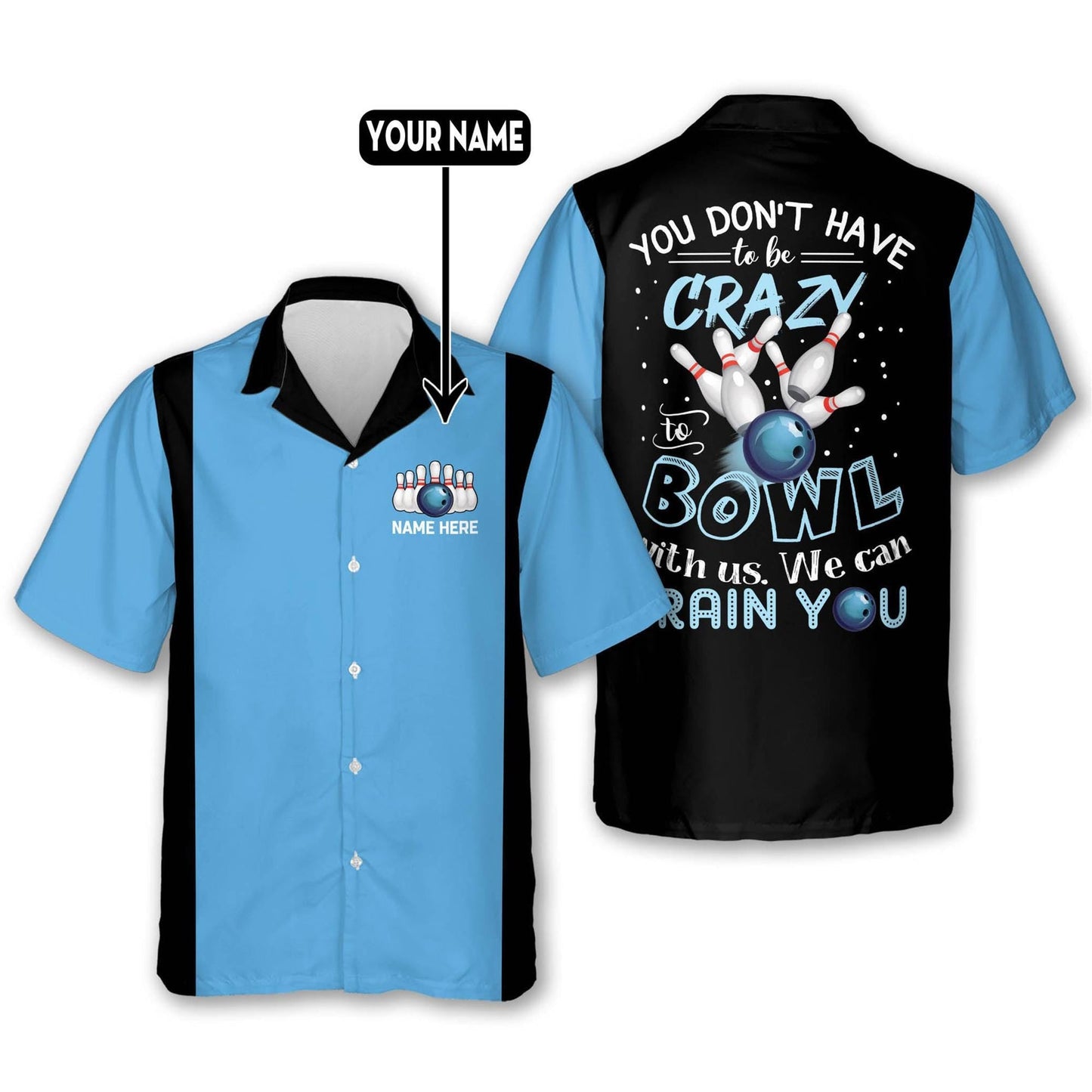 Custom We Can Train You Hawaiian Shirt, Multicolor Bowling Team Matching Hawaiian Shirt Gift For Bowling Team Members, Bowling Lover