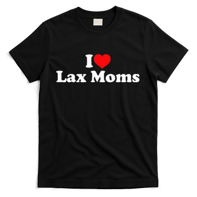 I Love Lax Moms T-Shirt