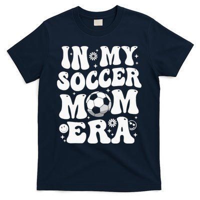 In My Soccer Mom Era Funny Soccer Mom Gifts For Wo T-Shirt
