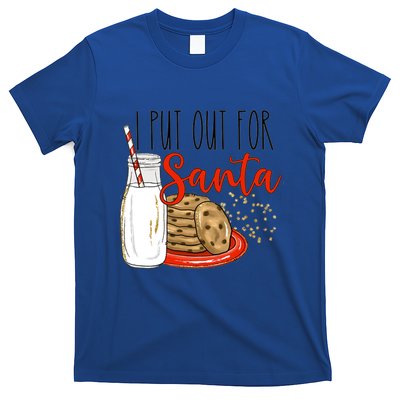 I Put Out For Santa Funny Christmas Family Milk Cookie Great Gift T-Shirt