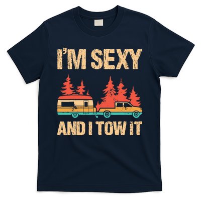 IM Sexy And I Tow It Bigfoot Camp Trees Hike Hiking Camping T-Shirt
