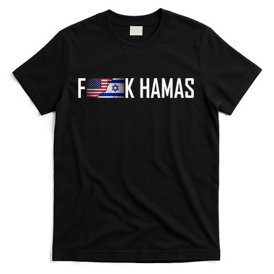 Israel Strong Pray For Israel US Israel Flag Fuck Hamas T-Shirt