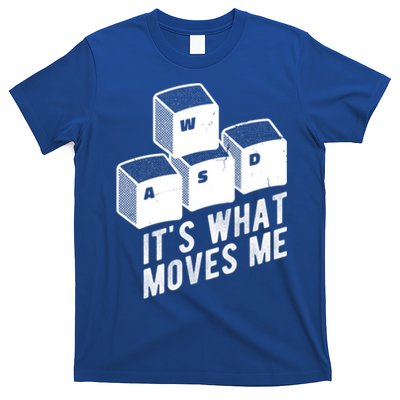 Its What Moves Me Game Wasd Keyboards Gamer Minimal Outfit Gift T-Shirt