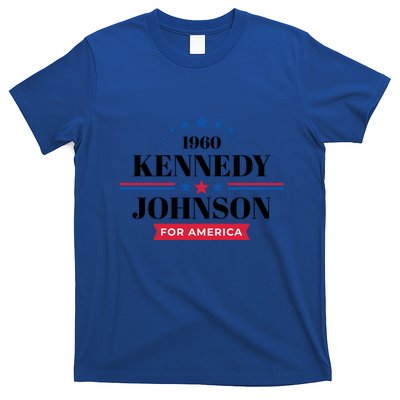 Jfk John F Kennedy Johnson Campaign Funny Gift T-Shirt