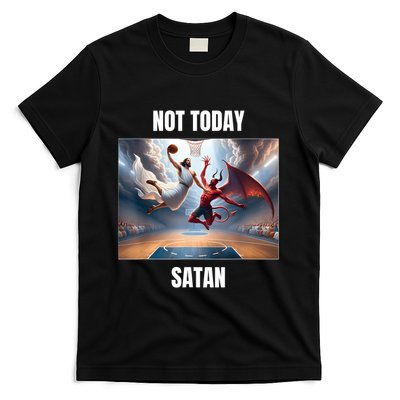 Jesus Vs Satan Playing Basketball Not Today Satan T-Shirt