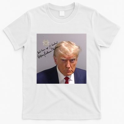 Lock Him Up Funny Hilary Clinton Donald Trump Mugshot T-Shirt