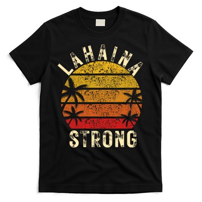 LAHAINA Strong Palm Trees Sunset Lahaina Hawaii T-Shirt