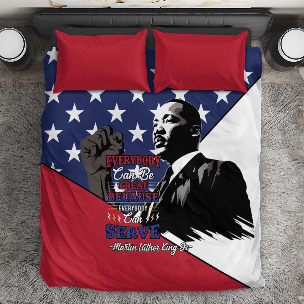 Black Americans Happy MLK Day Bedding Set Everybody Can Be Great Because Everybody Can Serve LT15