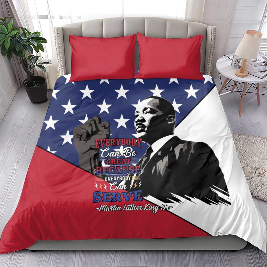Black Americans Happy MLK Day Bedding Set Everybody Can Be Great Because Everybody Can Serve LT15