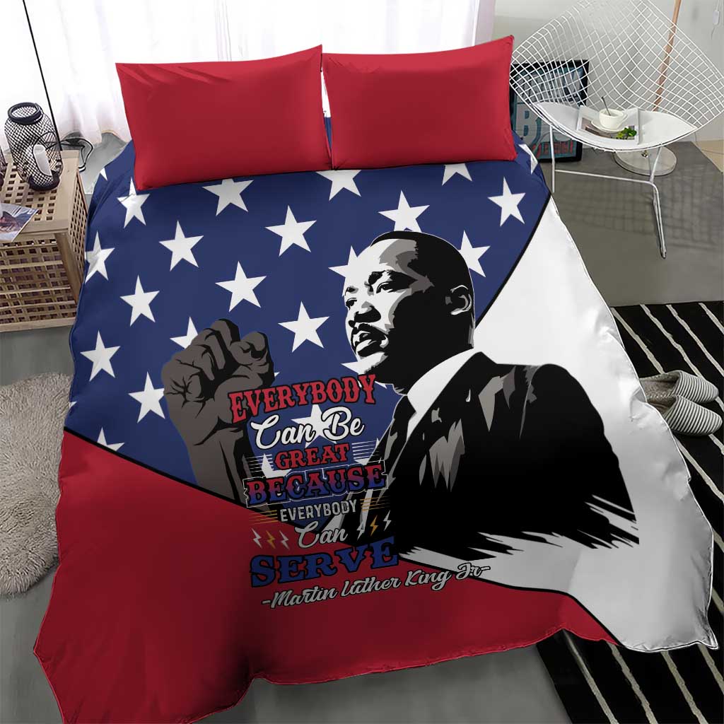 Black Americans Happy MLK Day Bedding Set Everybody Can Be Great Because Everybody Can Serve LT15
