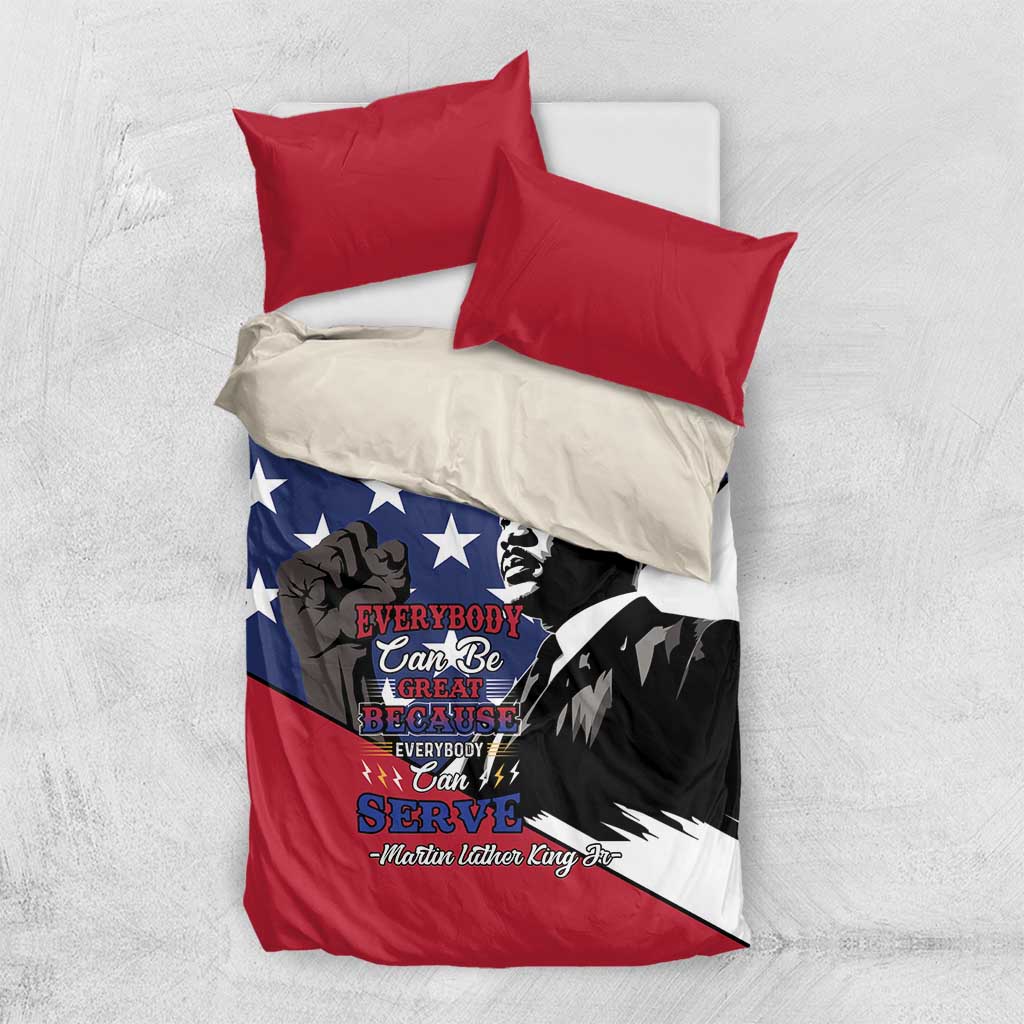 Black Americans Happy MLK Day Bedding Set Everybody Can Be Great Because Everybody Can Serve LT15