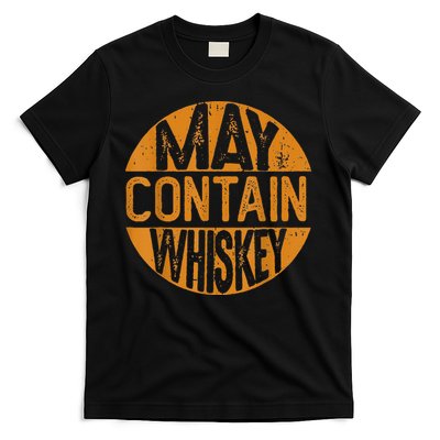 May Contain Whiskey Funny Liquor Drinking T-Shirt