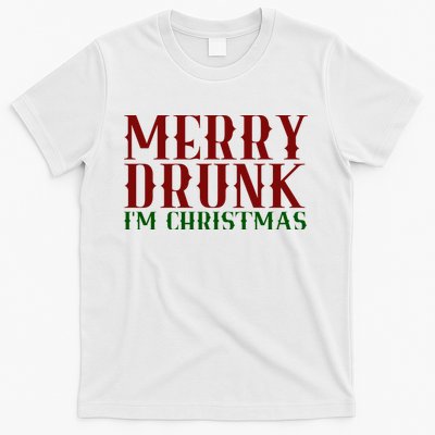 Merry Drunk Im Christmas Funny Holiday T-Shirt