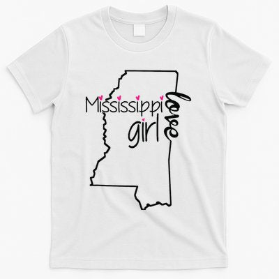 Mississippi Girl I Love Mississippi Home T-Shirt
