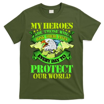 My Heroes Are Those Who Veteran T-Shirt
