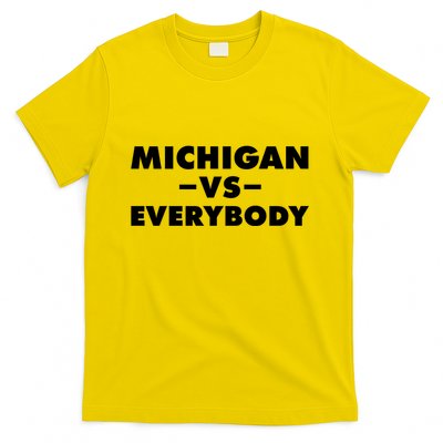 Michigan Versus Everybody T-Shirt
